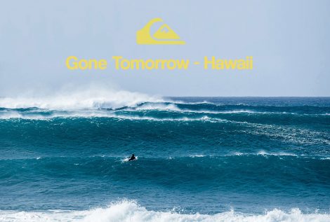 Gone Tomorrow - Hawaii